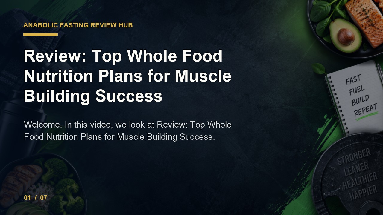 Anabolic Fasting Review: Review Top Whole Food Nutrition Plans for Muscle Building Success video thumbnail