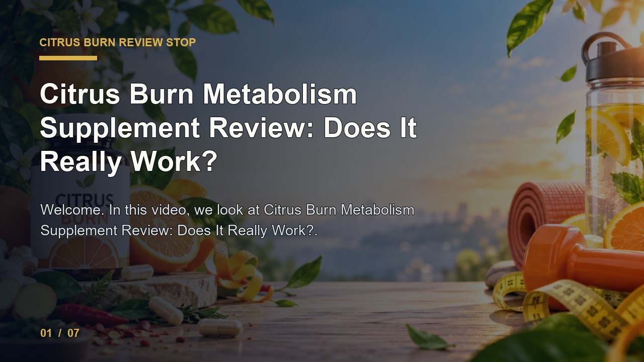 Citrus Burn Review: Citrus Burn Metabolism Supplement Review Does It Really Work video thumbnail