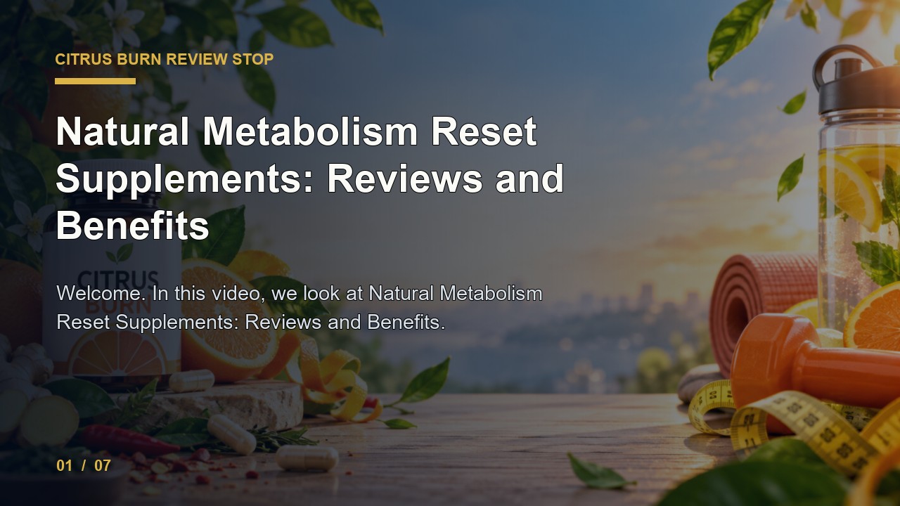 Citrus Burn Review: Natural Metabolism Reset Supplements Reviews and Benefits video thumbnail