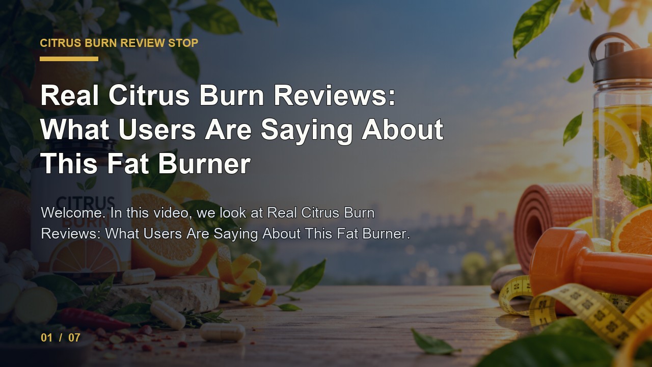 Citrus Burn Review: Real Citrus Burn Reviews What Users Are Saying About This Fat Burner video thumbnail