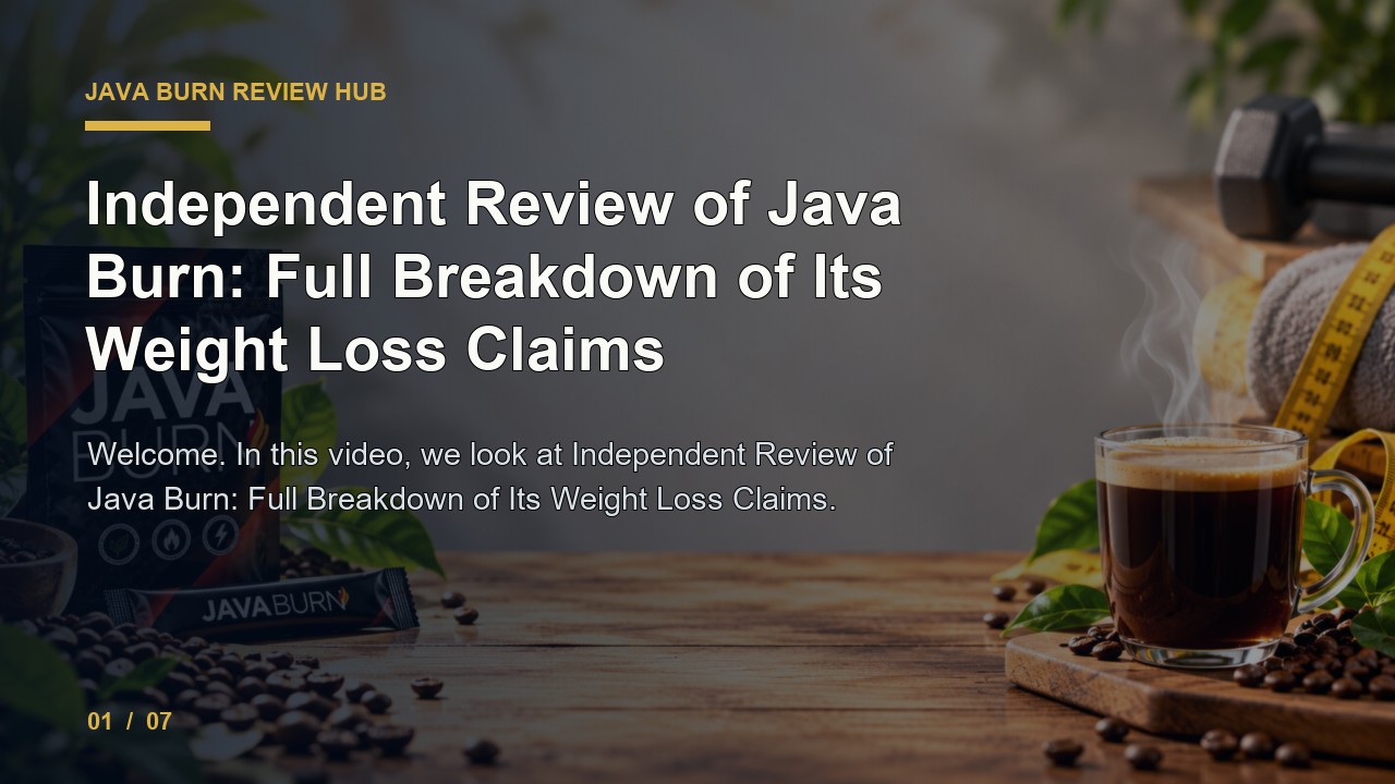 Java Burn Review: Independent Review of Java Burn Full Breakdown of Its Weight Loss Claims video thumbnail