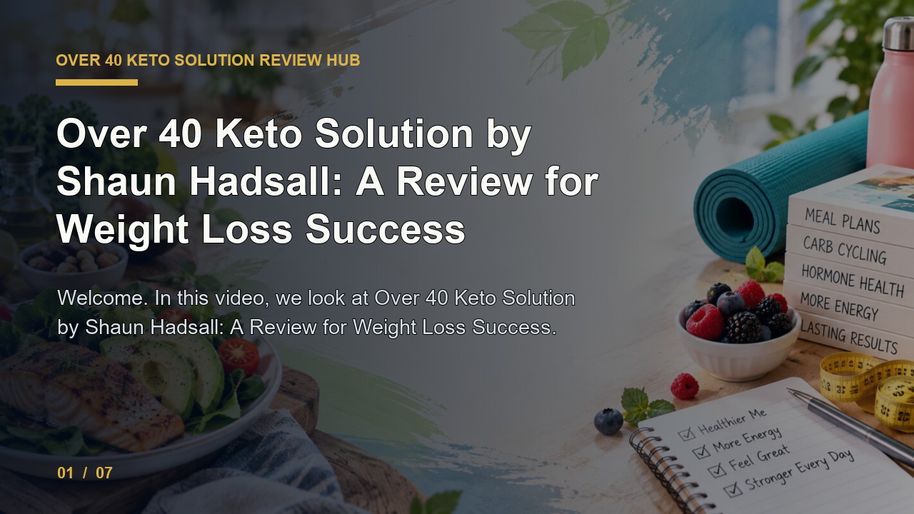 Over 40 Keto Solution Review: Over 40 Keto Solution by Shaun Hadsall a Review for Weight Loss Success video thumbnail