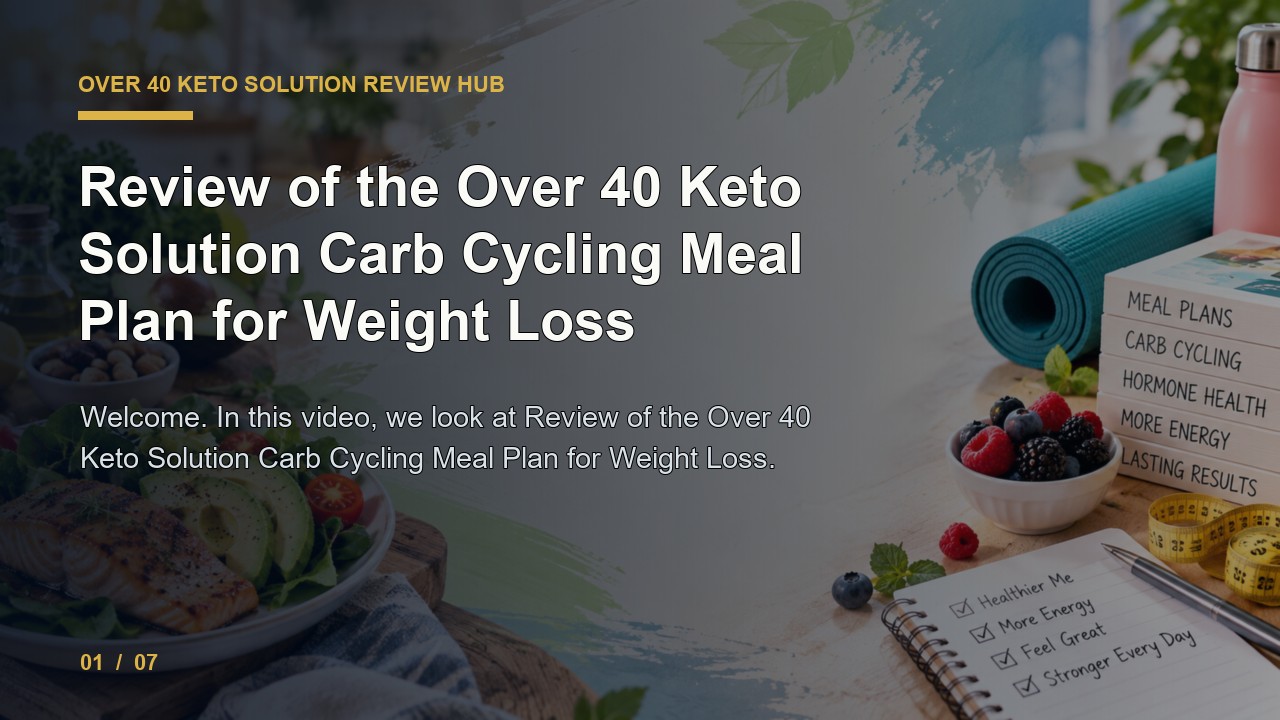 Over 40 Keto Solution Review: Review of the Over 40 Keto Solution Carb Cycling Meal Plan for Weight Loss video thumbnail