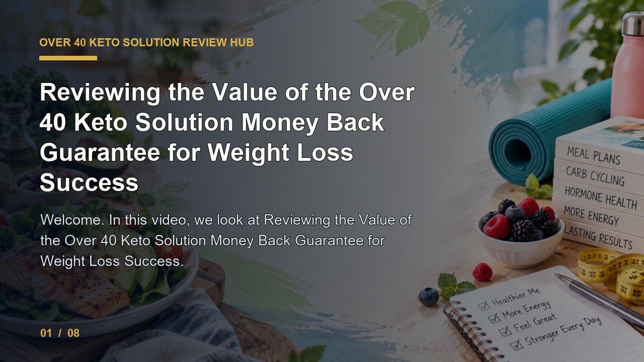 Over 40 Keto Solution Review: Reviewing the Value of the Over 40 Keto Solution Money Back Guarantee for Weight Loss Success video thumbnail