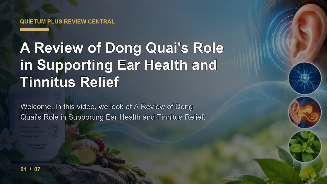 Quietum Plus Review: a Review of Dong Quai's Role in Supporting Ear Health and Tinnitus Relief video thumbnail