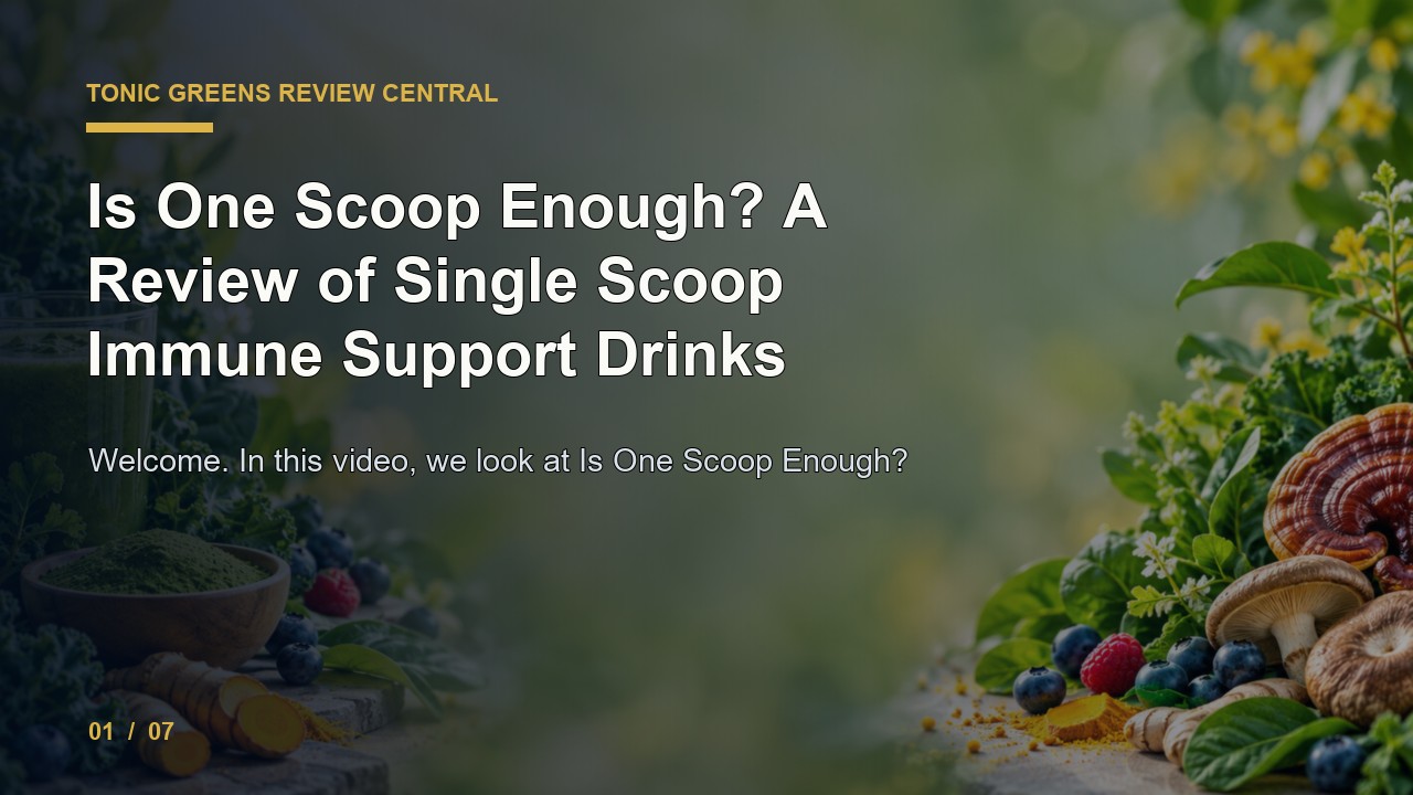 Tonic Greens Review: Is One Scoop Enough a Review of Single Scoop Immune Support Drinks video thumbnail
