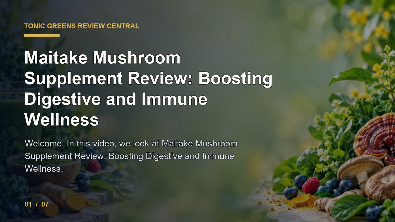Tonic Greens Review: Maitake Mushroom Supplement Review Boosting Digestive and Immune Wellness video thumbnail