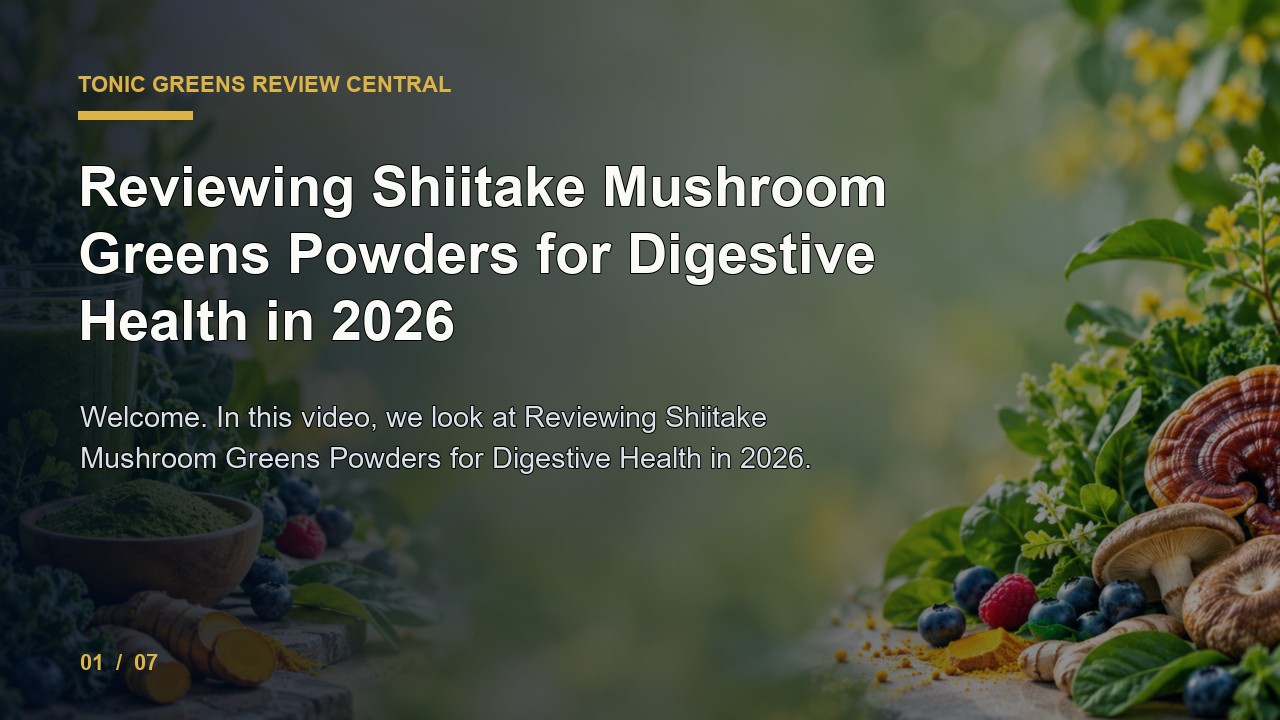 Tonic Greens Review: Reviewing Shiitake Mushroom Greens Powders for Digestive Health in 2026 video thumbnail