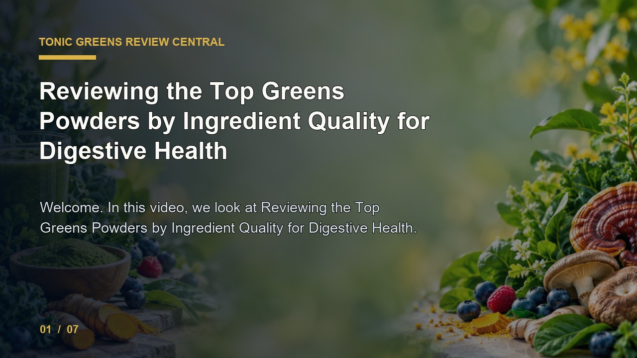 Tonic Greens Review: Reviewing the Top Greens Powders by Ingredient Quality for Digestive Health video thumbnail